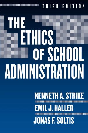 Book cover of The Ethics of School Administration, 3rd Edition