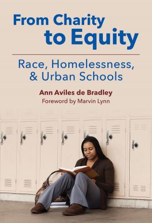 Cover of the book From Charity to Equity—Race, Homelessness, and Urban Schools by Pamela J. Wolfberg