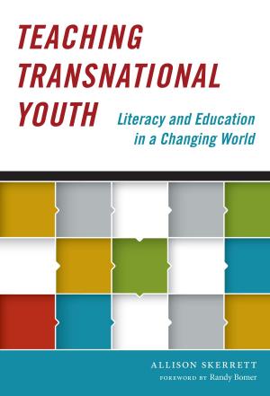 Cover of the book Teaching Transnational Youth—Literacy and Education in a Changing World by 