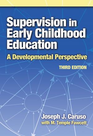 Cover of the book Supervision in Early Childhood Education, 3rd Edition by Nel Noddings