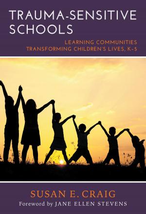 Cover of the book Trauma-Sensitive Schools by Daniel R. Meier
