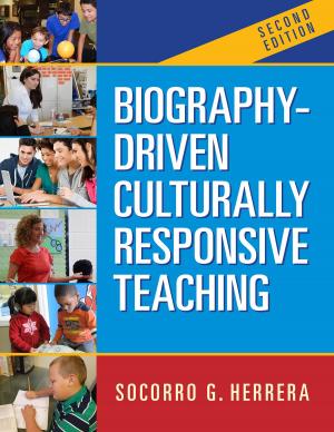 Cover of the book Biography-Driven Culturally Responsive Teaching, Second Edition by Arthur L. Costa, Robert J. Garmston, Diane P. Zimmerman