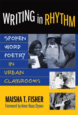 Cover of the book Writing in Rhythm by Sharon Vaughn, Philip Capin, Garrett J. Roberts, Melodee A. Walker