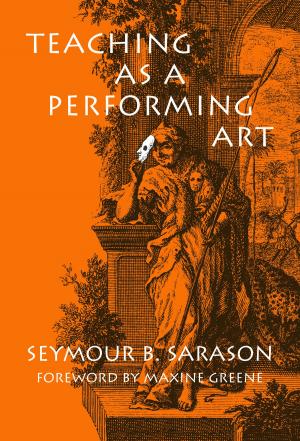 Book cover of Teaching as a Performing Art