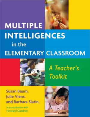 Cover of the book Multiple Intelligences in the Elementary Classroom by Maris Vinovskis