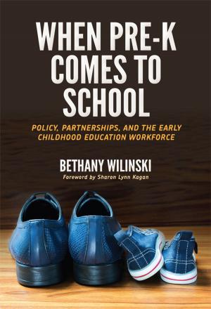 Cover of the book When Pre-K Comes to School by Cynthia H. Brock, Virginia J. Goatley, Taffy E. Raphael, Elisabeth Trost-Shahata, Catherine M. Weber