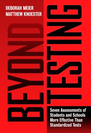 Cover of the book Beyond Testing by Richard Beach, Gerald Campano, Melissa Borgmann, Brian Edmiston