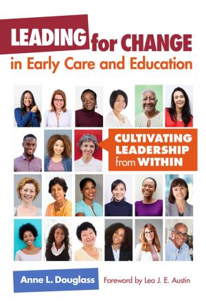 Cover of the book Leading for Change in Early Care and Education by Gilberto Q. Conchas, James Diego Vigil