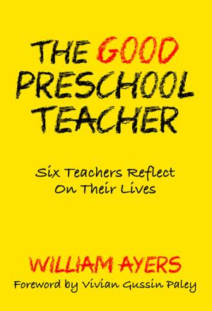 Cover of the book The Good Preschool Teacher by Jonathan G. Silin