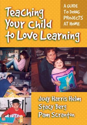 Book cover of Teaching Your Child to Love Learning