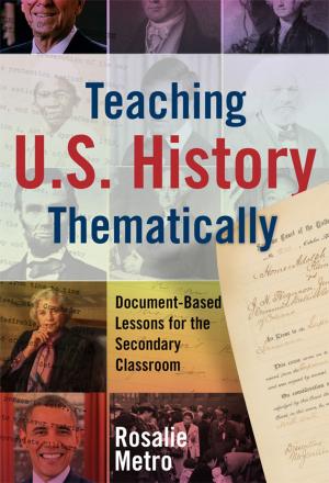 Cover of the book Teaching U.S. History Thematically by Richard Beach, Gerald Campano, Melissa Borgmann, Brian Edmiston