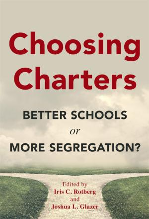 Cover of the book Choosing Charters by Joseph F. Murphy, Karen Seashore Louis