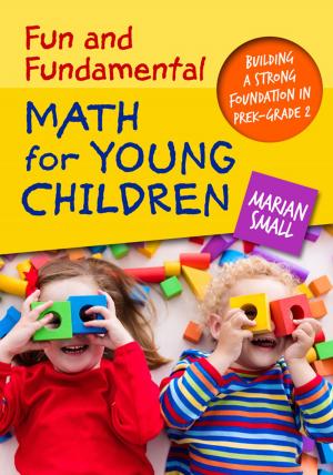 Cover of the book Fun and Fundamental Math for Young Children by Pasi Sahlberg, Jonathan Hasak, Vanessa Rodriguez