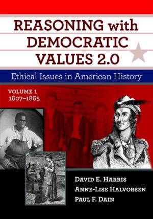 Cover of the book Reasoning With Democratic Values 2.0, Volume 1 by Pasi Sahlberg, Jonathan Hasak, Vanessa Rodriguez