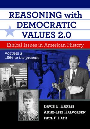 Cover of the book Reasoning With Democratic Values 2.0, Volume 2 by Stacie G. Goffin, Valora Washington