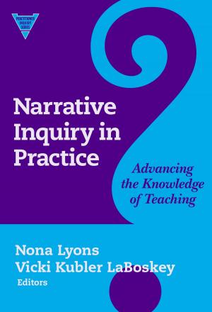 Cover of the book Narrative Inquiry in Practice by 