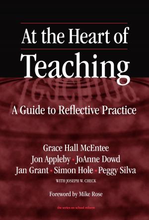 Book cover of At the Heart of Teaching