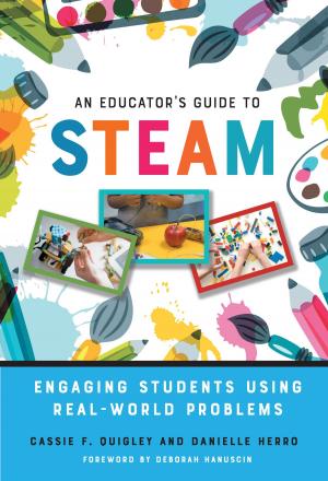 Cover of the book An Educator's Guide to STEAM by Wen Ma