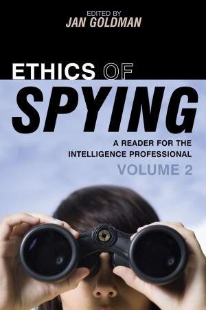 Cover of the book Ethics of Spying by Rouben Paul Adalian