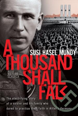 Cover of the book A Thousand Shall Fall by Douglas Morgan