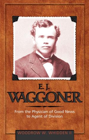 Cover of the book E. J. Waggoner by Cheryl Porter