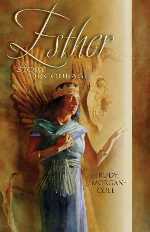 Cover of the book Esther by Trudy J. Morgan-Cole