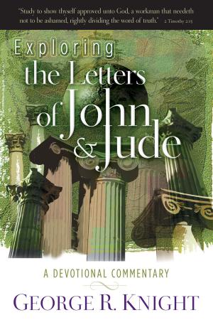 Cover of the book Exploring the Letters of John and Jude by Dennis Smith