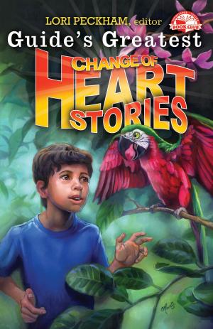 Cover of the book Guide's Greatest Change of Heart Stories by Della Loredo