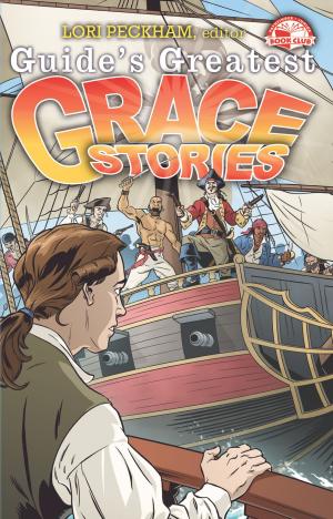 Cover of the book Guide's Greatest Grace Stories by Trudy J. Morgan-Cole