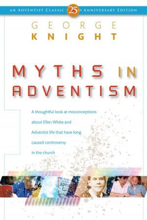 Cover of the book Myths in Adventism by Dan Wolf
