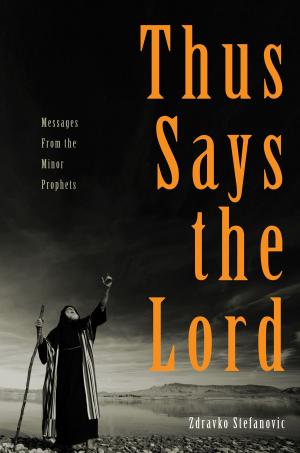 Cover of the book Thus Says the Lord by Trudy J. Morgan-Cole