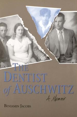 Book cover of The Dentist of Auschwitz