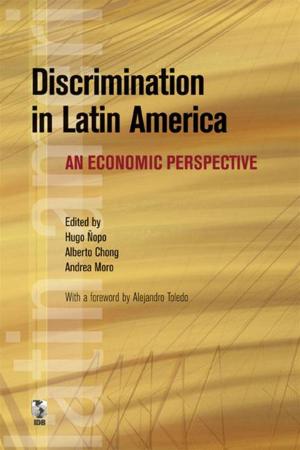 Cover of the book Discrimination In Latin America: An Economic Perspective by Dudwick, Nora; Hull, Katy; Katayama, Roy; Shilpi, Forhad; Simler, Kenneth