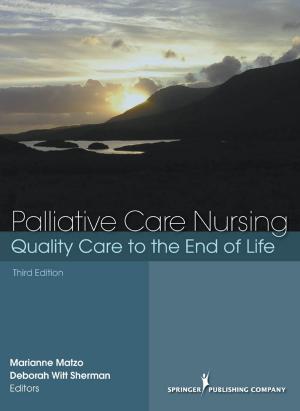 Cover of the book Palliative Care Nursing by Daniel P. Greenfield, Jack A. Gottschalk
