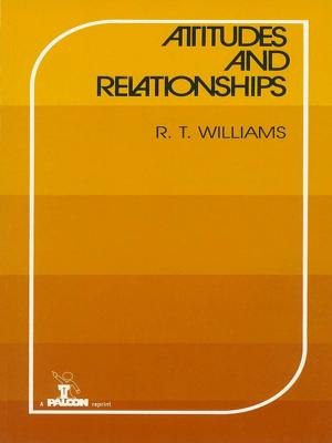 Cover of the book Attitudes and Relationships by Braddy, Judi