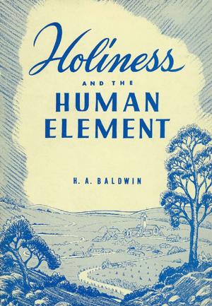Cover of the book Holiness and the Human Element by G.K. Chesterton