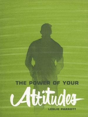 Cover of the book Power of Your Attitudes by Paul Sheneman