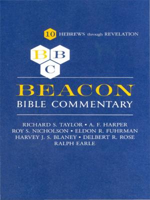 Cover of the book Beacon Bible Commentary, Volume 10 by Tami Brumbaugh
