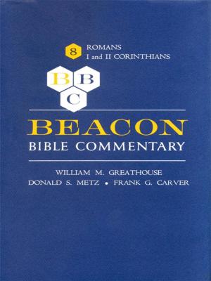 Cover of the book Beacon Bible Commentary, Volume 8 by Nuffer, Bruce