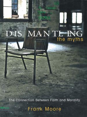 Cover of the book Dismantling the Myths by Pat Stockett Johnston