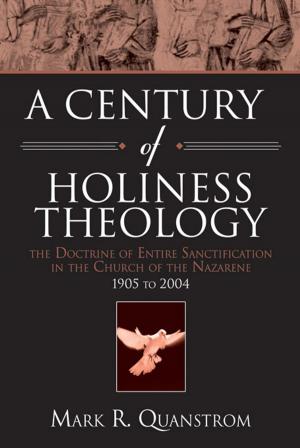 Cover of the book A Century of Holiness Theology by Reuben R. Welch