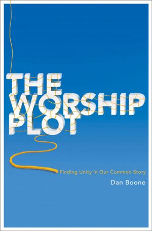 Cover of the book The Worship Plot by Gerard Reed