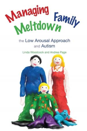 Cover of the book Managing Family Meltdown by Sherrie Eldridge