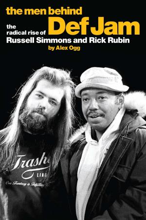 Cover of The Men Behind Def Jam: The Radical Rise of Russell Simmons and Rick Rubin