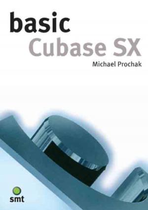 Cover of the book Basic Cubase SX by James Cross