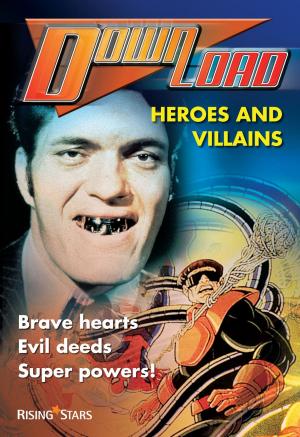 Cover of the book Heroes and Villains by Paul Blum