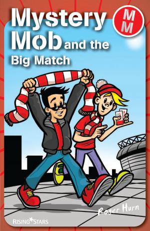 Cover of the book Mystery Mob and the Big Match by Carlo Collodi