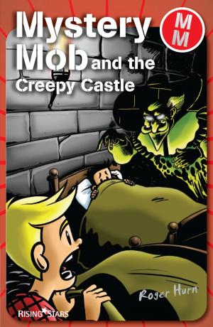 Cover of Mystery Mob and the Creepy Castle
