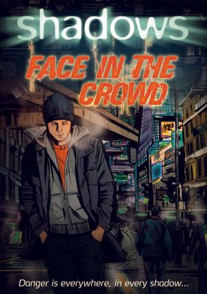 Cover of the book Face in the Crowd by Roger Hurn