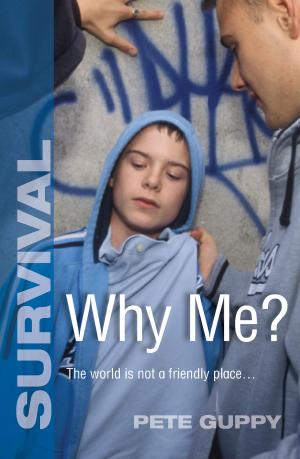 Cover of the book Why Me? by Roger Hurn